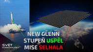 Třetí New Glenn přinesl radost i zklamání | 600. přistání Falconů | Test radaru evropské družice